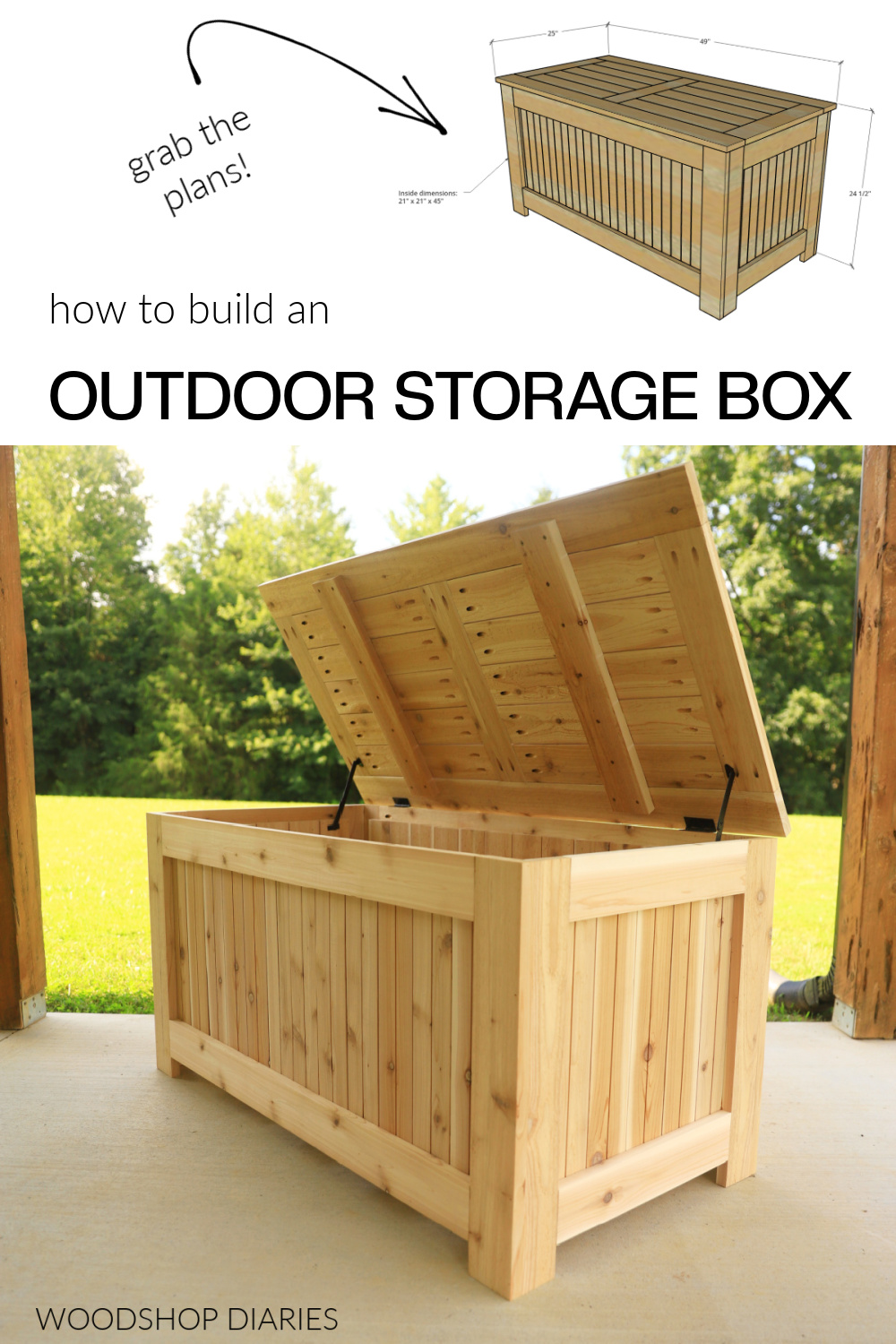 Pinterest collage image showing outdoor storage box at bottom wit lid open and dimensional diagram at top with text "how to build an outdoor storage box"