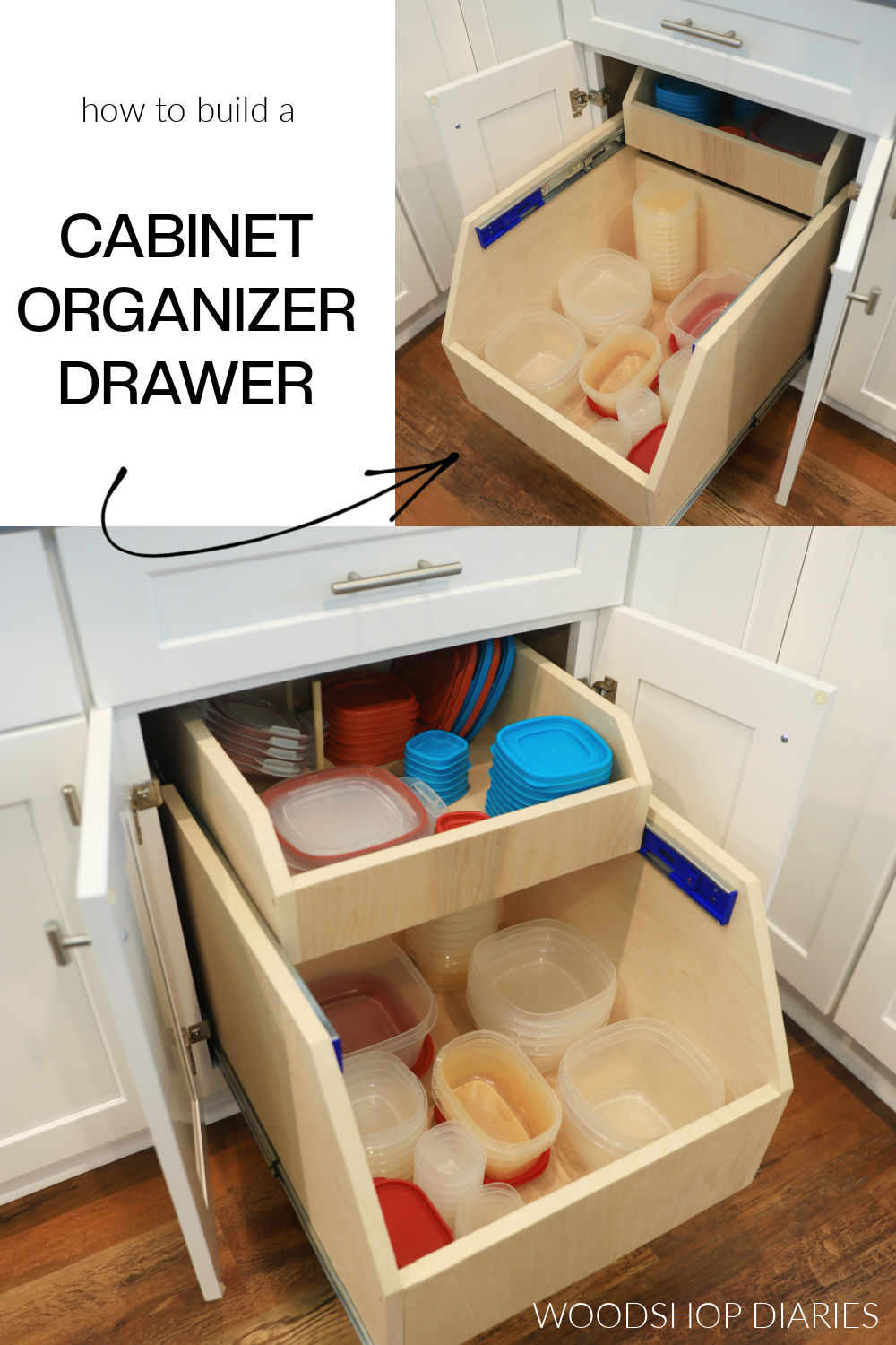 Pinterest collage image showing DIY cabinet organizer drawer with top drawer that slides back into cabinet