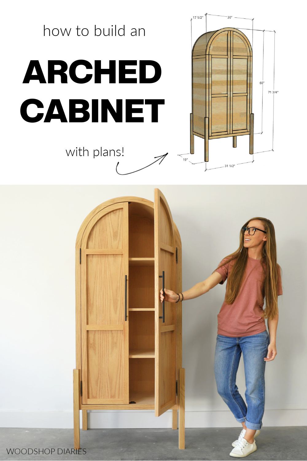 Arched cabinet pinterest collage image showing dimensional diagram at top and Shara with Arched cabinet at bottom